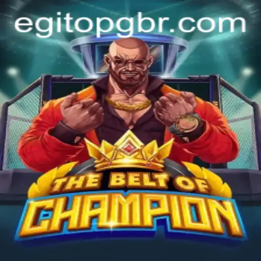 TheBeltOfChampion: A Riveting Adventure in the World of Egitopg